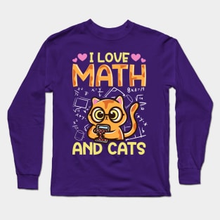 I Love Math And Cats Long Sleeve T-Shirt